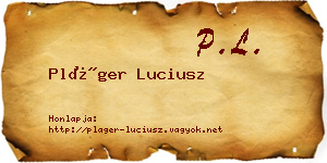 Pláger Luciusz névjegykártya